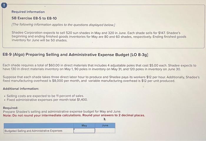  help!!! Required information SB Exercise E8-5 to E8-10 [The following information