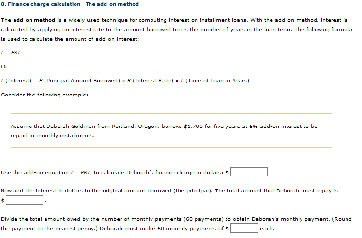 8. Finance charge calculation - The add-on method The add-on method