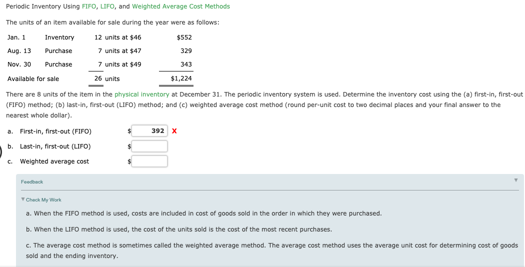 Please help with this question Periodic Inventory Using FIFO, LIFO, and Weighted
