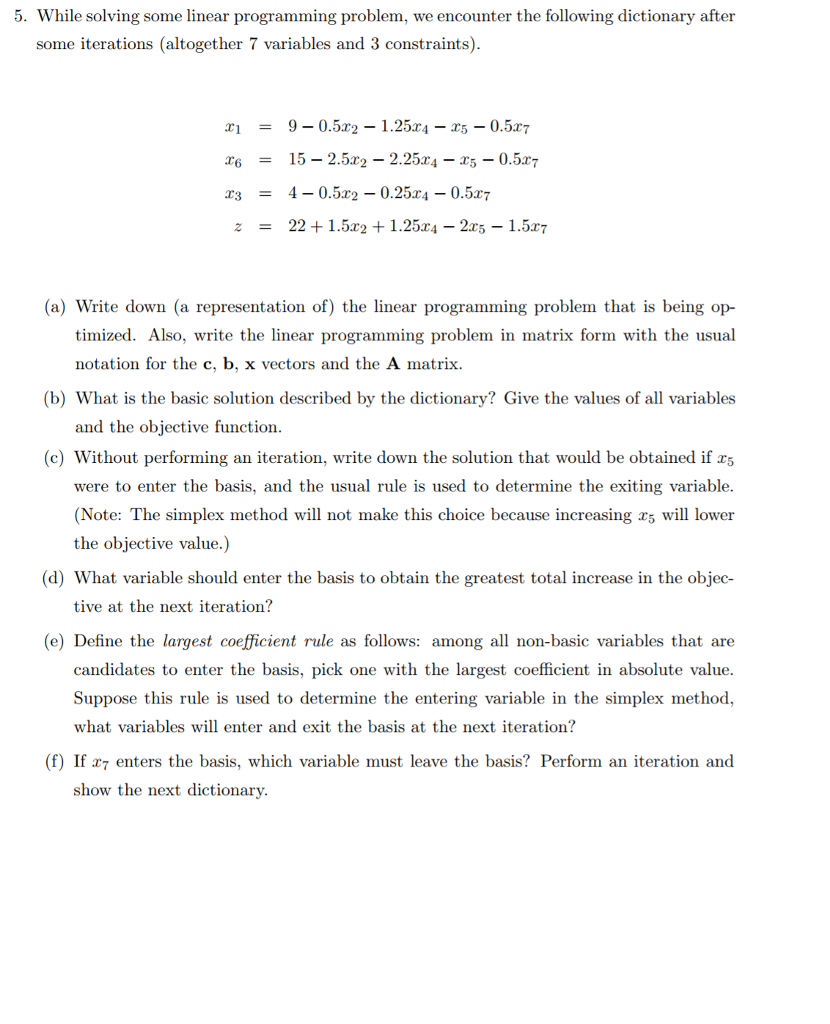 Optimization/Linear Programming Question: Please answer parts D,E,F 5. While solving some linear