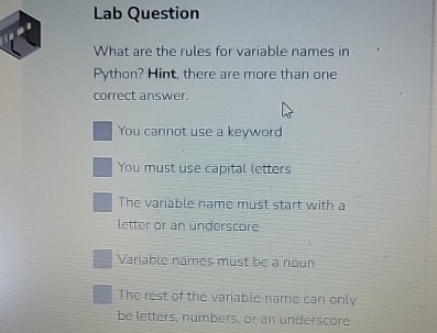 Lab Question What are the rules for variable names in Python?