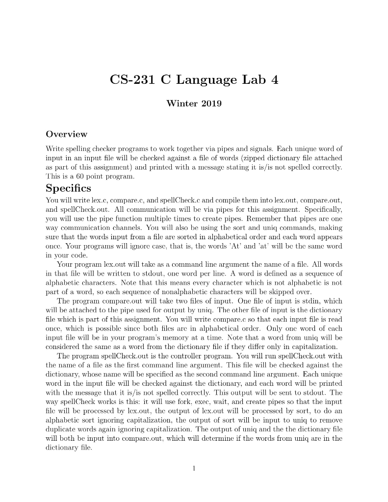  CS-231 C Language Lab 4 Winter 2019 Overview Write spelling checker