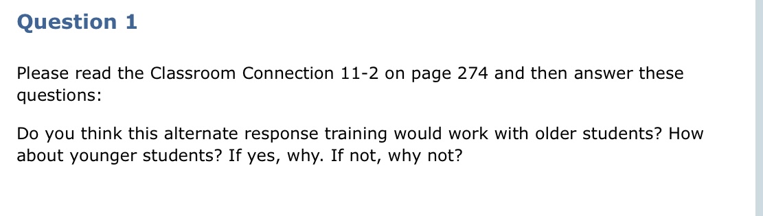  Question 1 Please read the Classroom Connection 11-2 on page 274