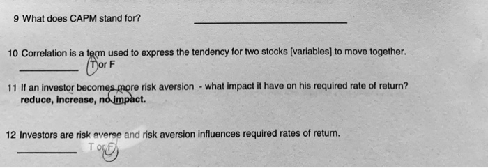  9 What does CAPM stand for? 10 Correlation is a term