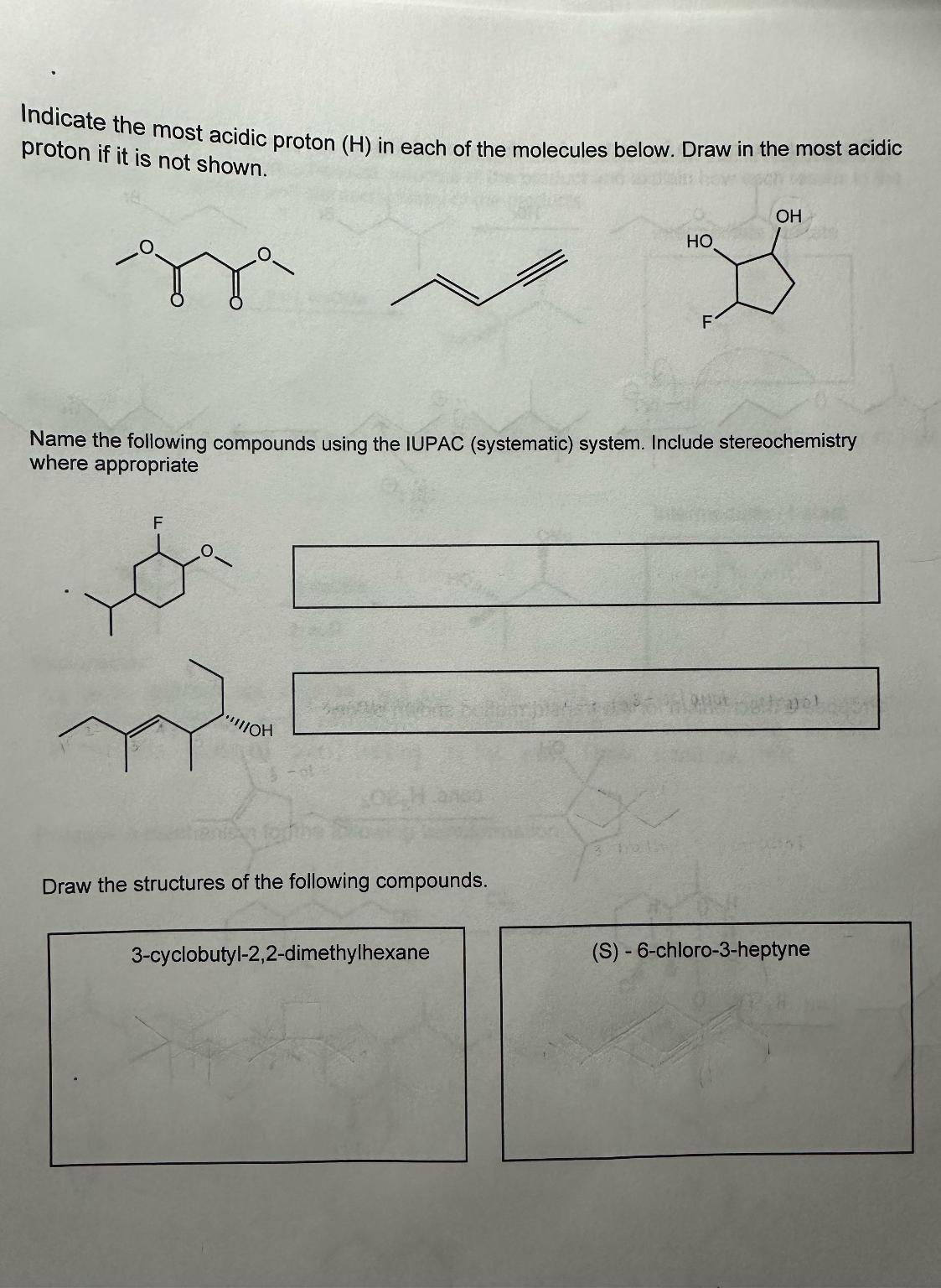  1. Indicate the most acidic proton (H) in each of the