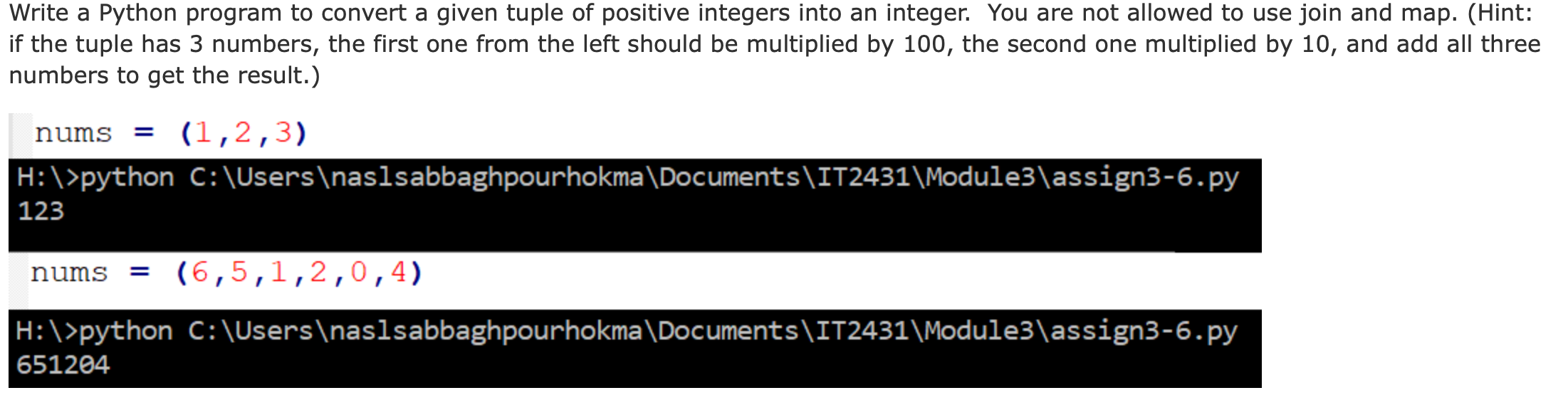 Write a Python program to convert a given tuple of positive integers
