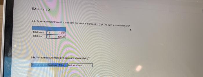  E2-2 Part 2 2-a. At what amount would you record the