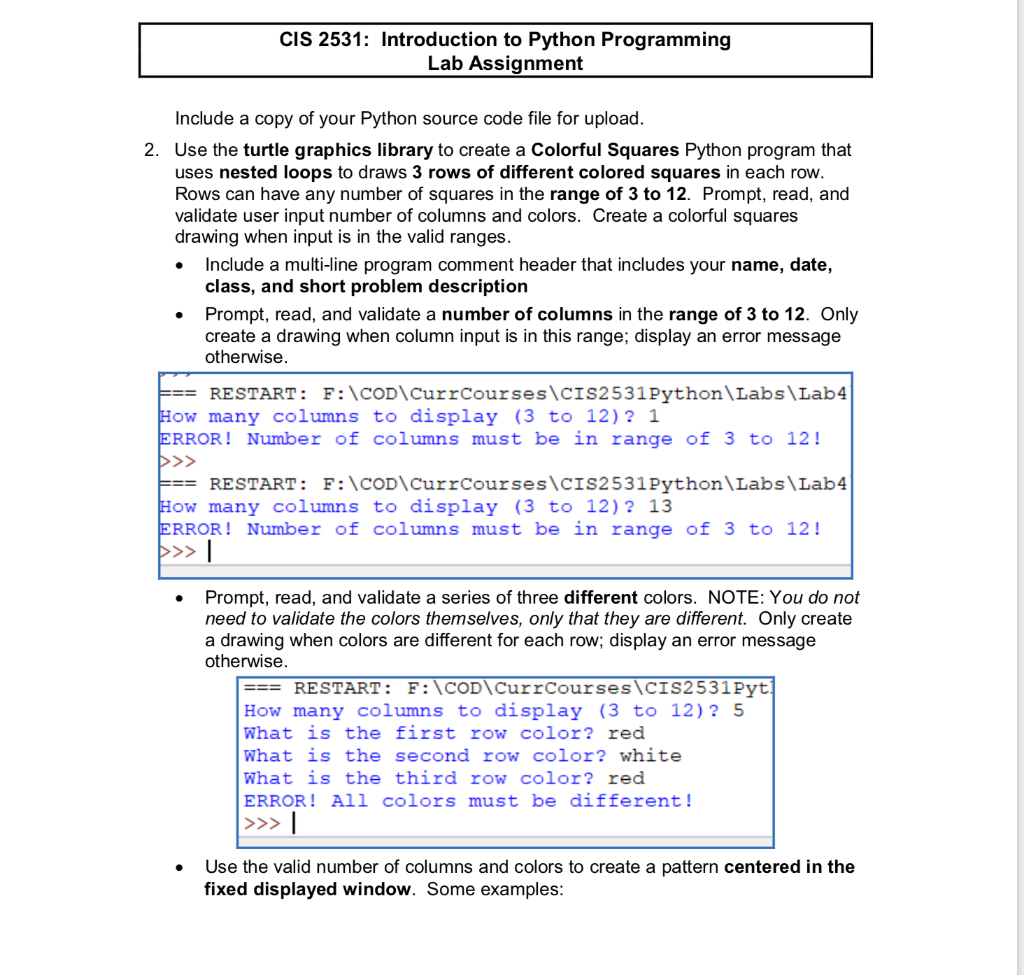  please you "import turtle" method CIS 2531: Introduction to Python Programming