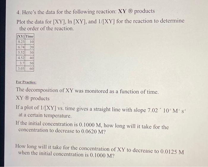 please help thank you ! 4. Here's the data for the following