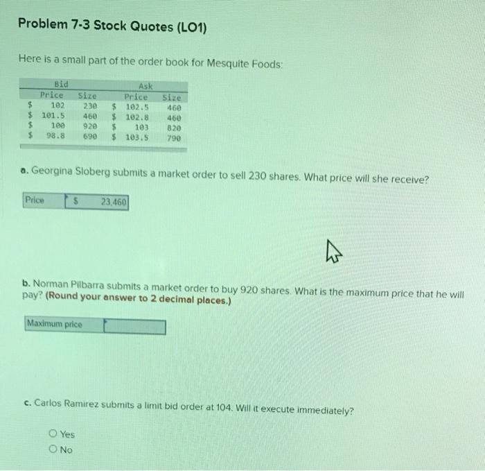  Problem 7-3 Stock Quotes (L01) Here is a small part of