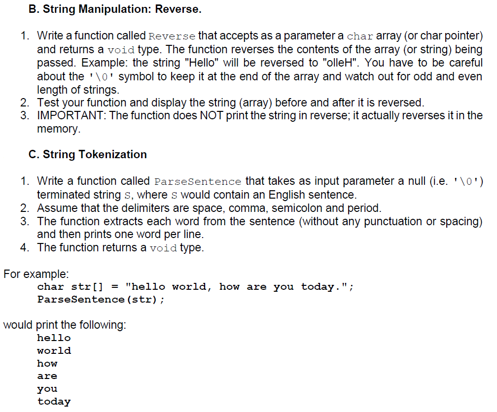 *USING C LANGUAGE with no errors detected String Manipulation: Reverse. Write a