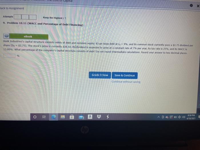  Capital Back to Assignment Attempts Keep the Highest/1 9. Problem 10.11