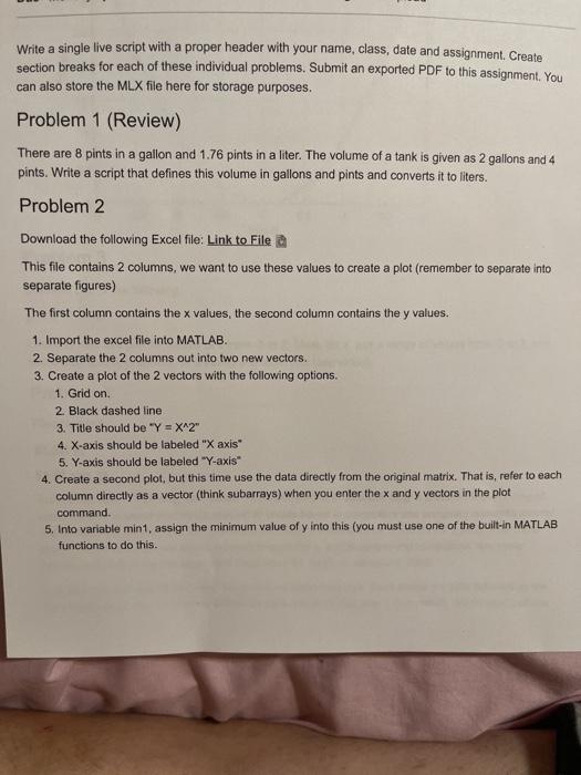 please solve problem 1 in matlap Write a single live script with