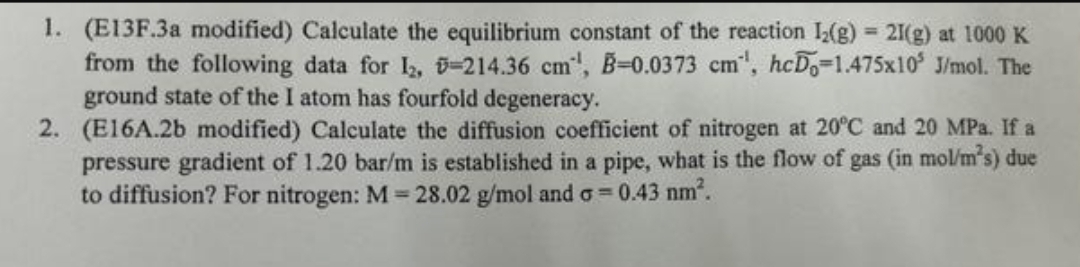  (E13F.3a modified) Calculate the equilibrium constant of the reaction I2(g)=2I(g) at