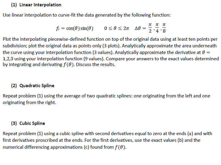 Use MATLAB language to solve the following problems. (1) Linear Interpolation Use