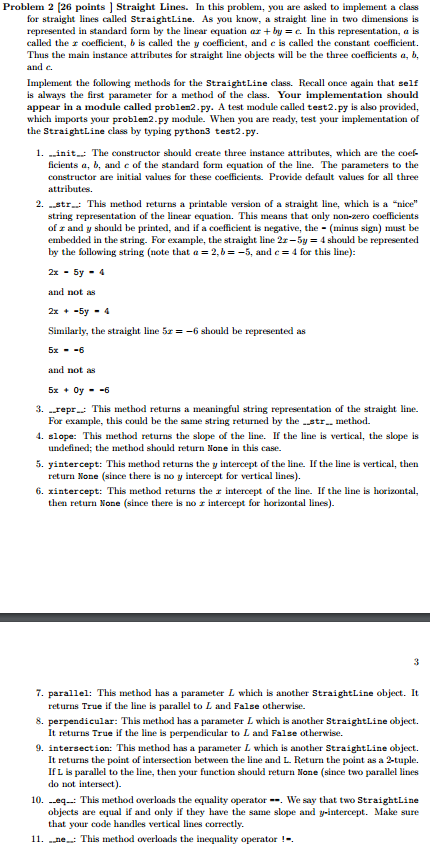 Problem 2 [26 points ] Straight Lines. In this problem, you