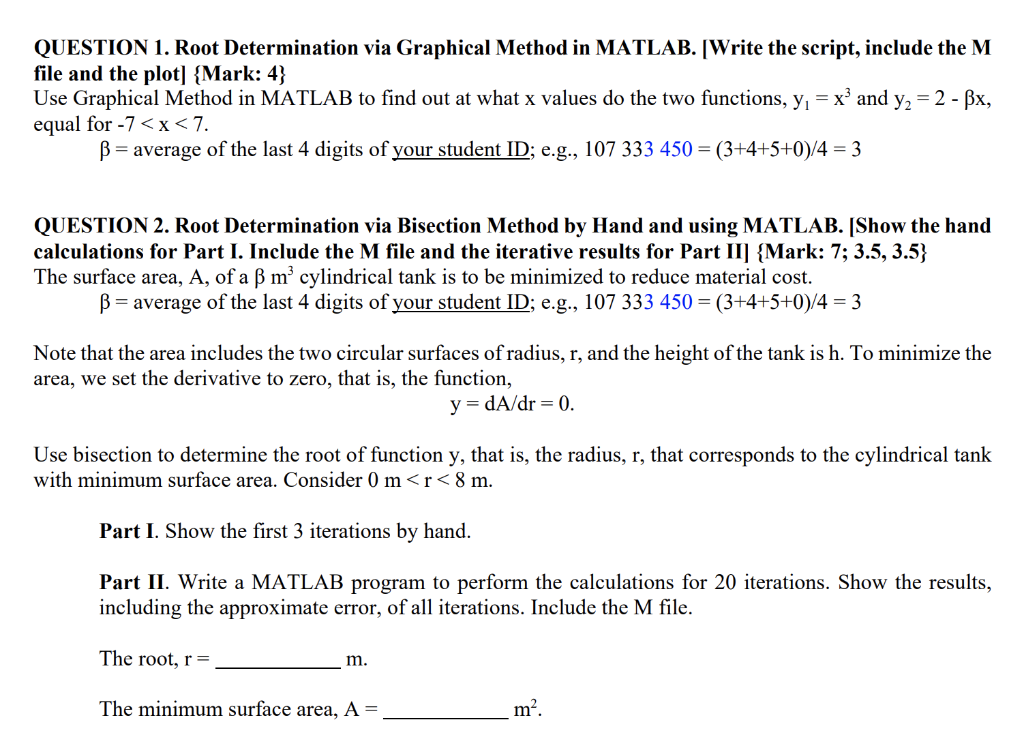  QUESTION 1. Root Determination via Graphical Method in MATLAB. [Write the