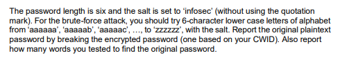 Write a program that performs the brute-force attack to break the password.