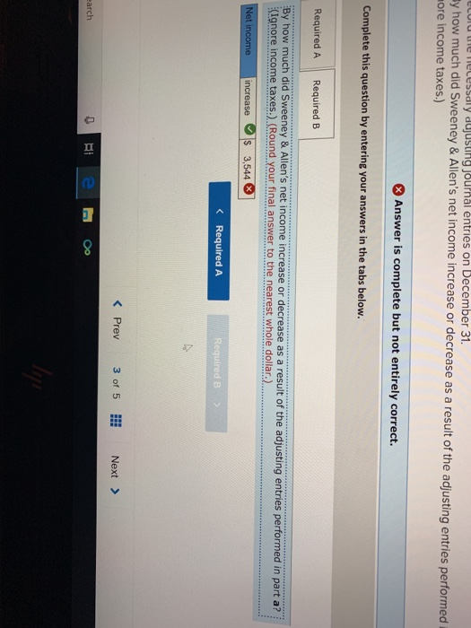 of the adjusting entries performec . By how gnore income taxes.) Interest