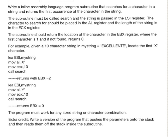  Write a inline assembly language program subroutine that searches for a