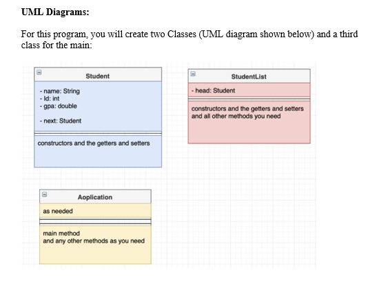 in menu are: ADDSTUDENT STUDENTINFO id DELETESTUDENT id FINDLARGEST PRINTLIST REVERSEPRINTLIST Exit