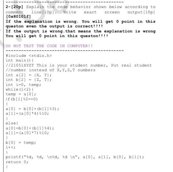 c prog 2-[20p] Explain the code behavior shown below according to comment