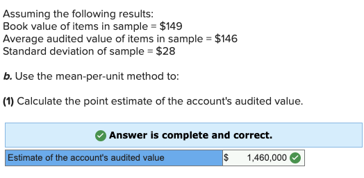 doing wrong. Thank you. Rachel Robertson wishes to use mean-per-unit sampling to