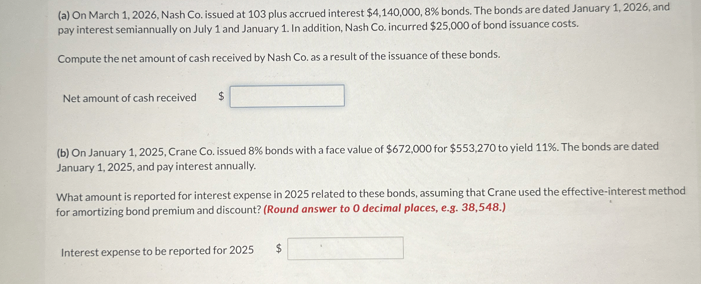  (a) On March 1,2026, Nash Co. issued at 103 plus accrued