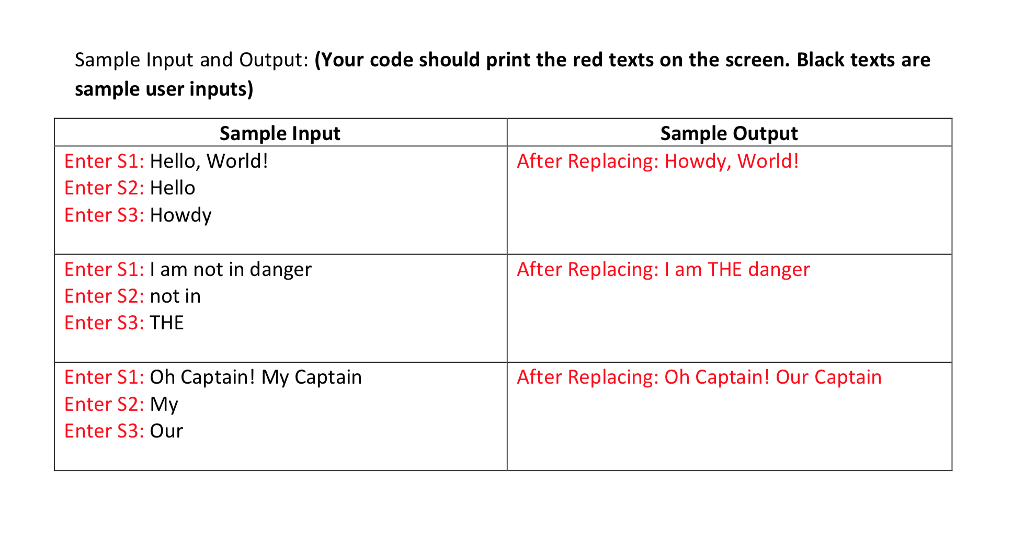 Replace (30 points) Suppose, you have a string S1. There is a