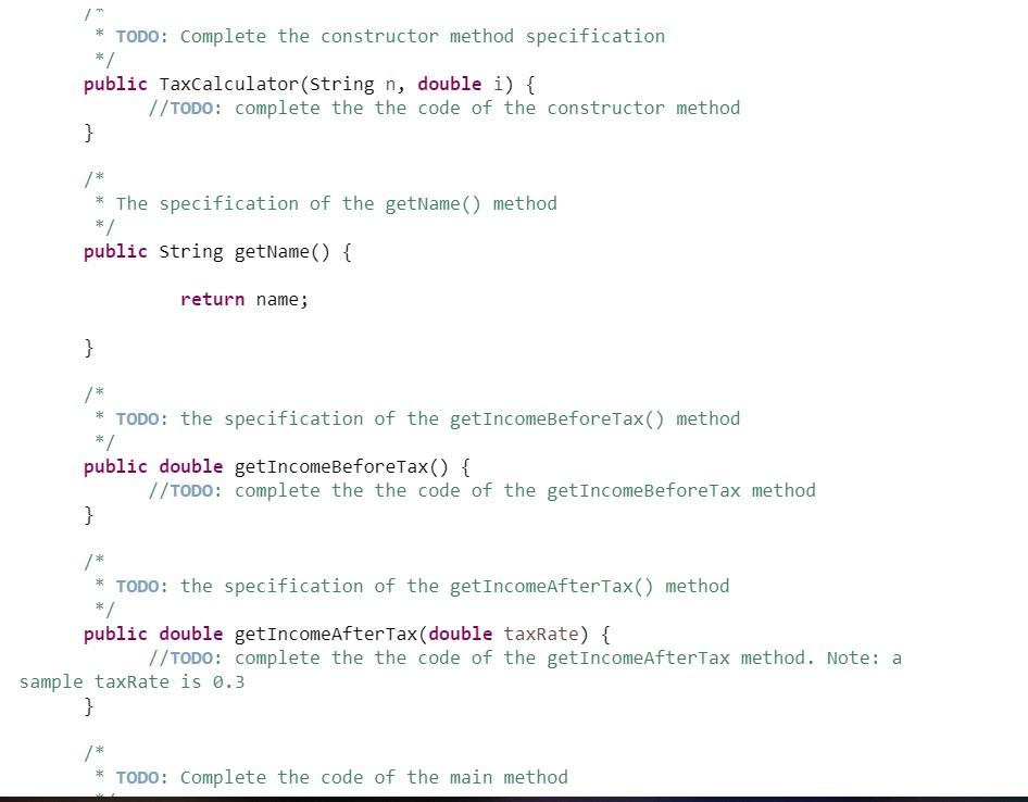 calculate tax of a person. This class should contain two instance variables: