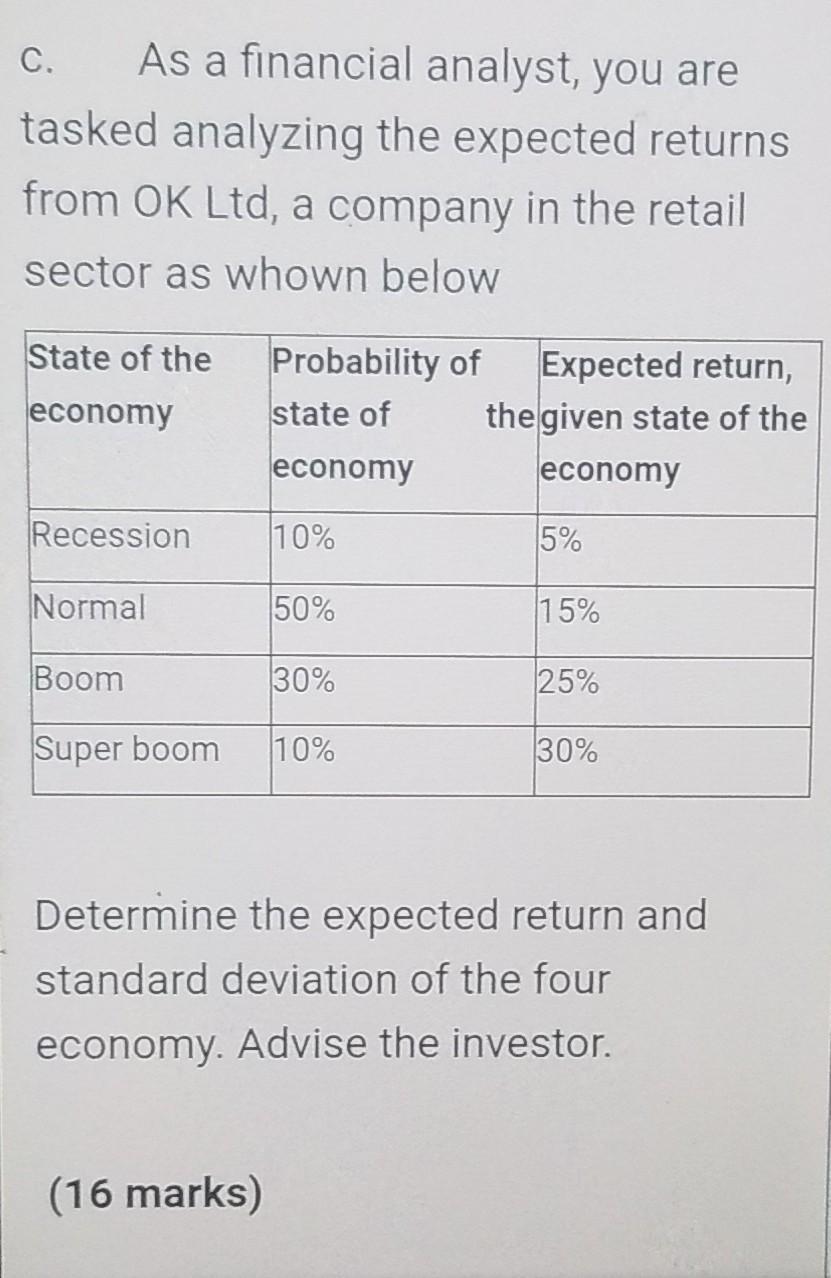  c. As a financial analyst, you are tasked analyzing the expected