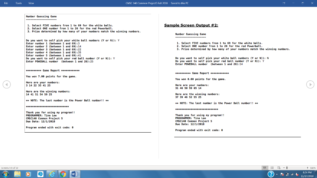This is for Class Intro to programming C++ 140. PLEASE PROVIDE ME