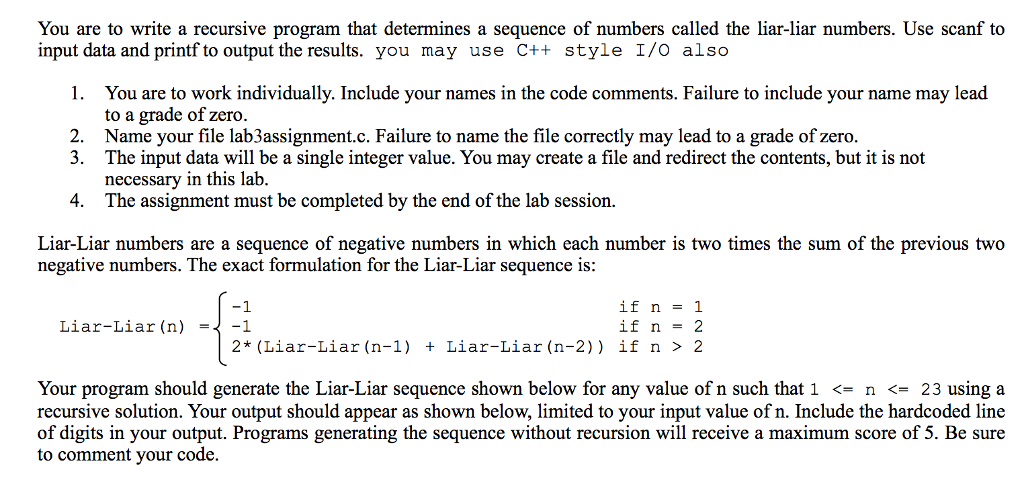  You are to write a recursive program that determines a sequence
