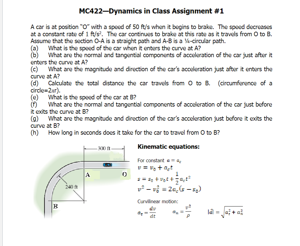  MC422-Dynamics in Class Assignment # 1 A car is at position
