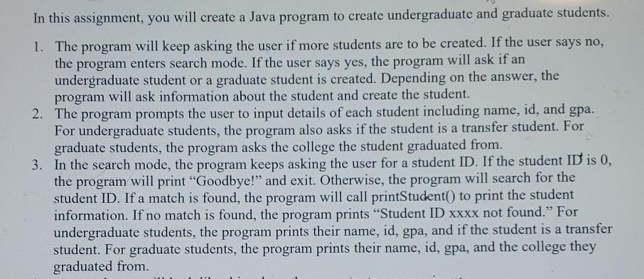  In this assignment, you will create a Java program to create