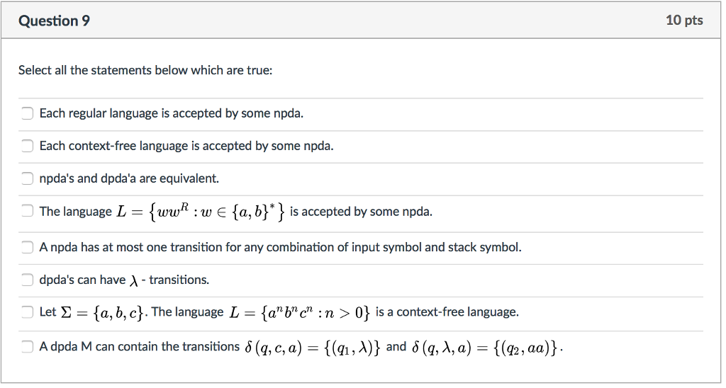  Select all the statements below which are true: Each regular language