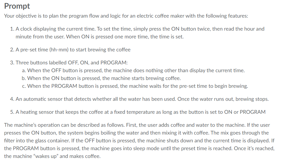 C++ Prompt Your objective is to plan the program flow and logic