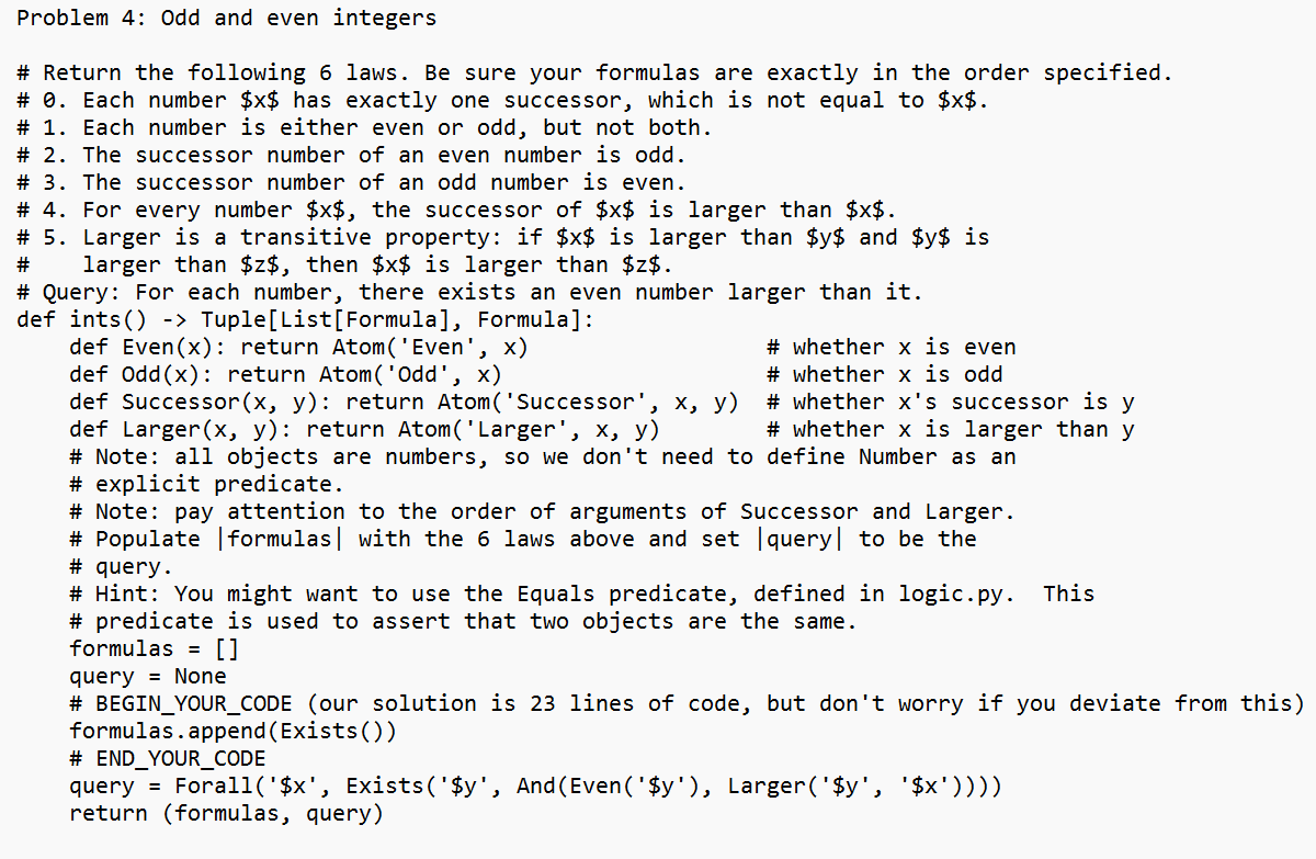  Problem 4: Odd and even integers # Return the following 6