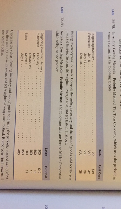 E6.7B. Inventory Costing Methods Periodic Method The Toon Company, which uses
