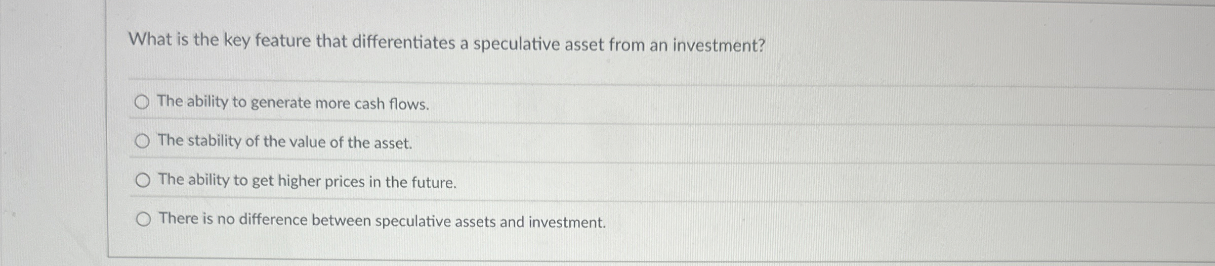  What is the key feature that differentiates a speculative asset from