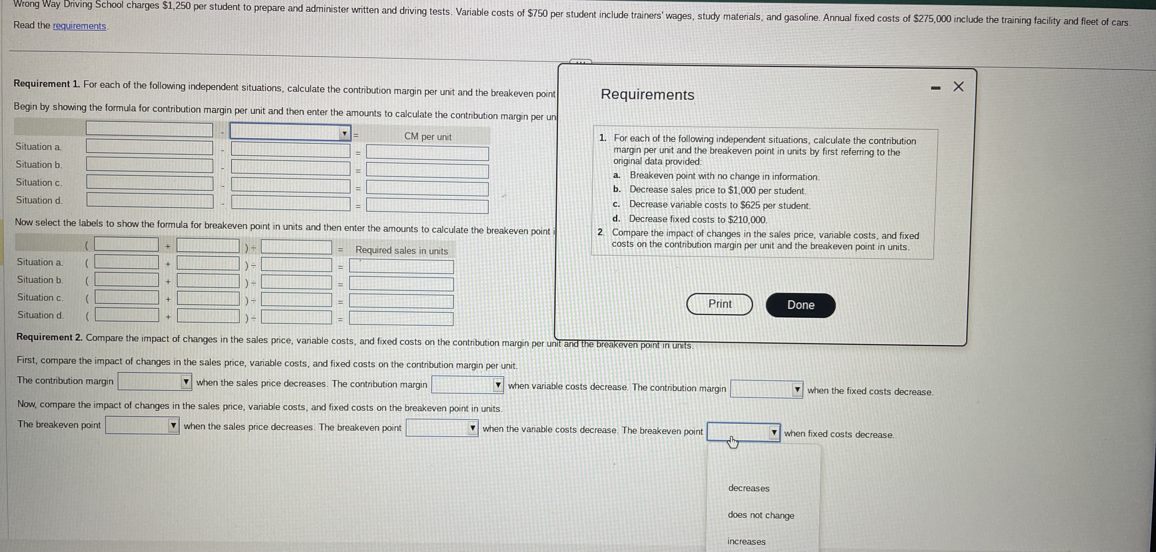  Wrong Way Driving School charges $1,250 per student to prepare and