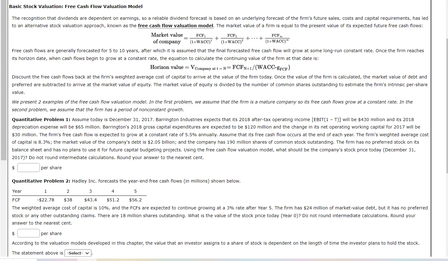  Basic Stock Valuation: Free Cash Flow Valuation Model The recognition that