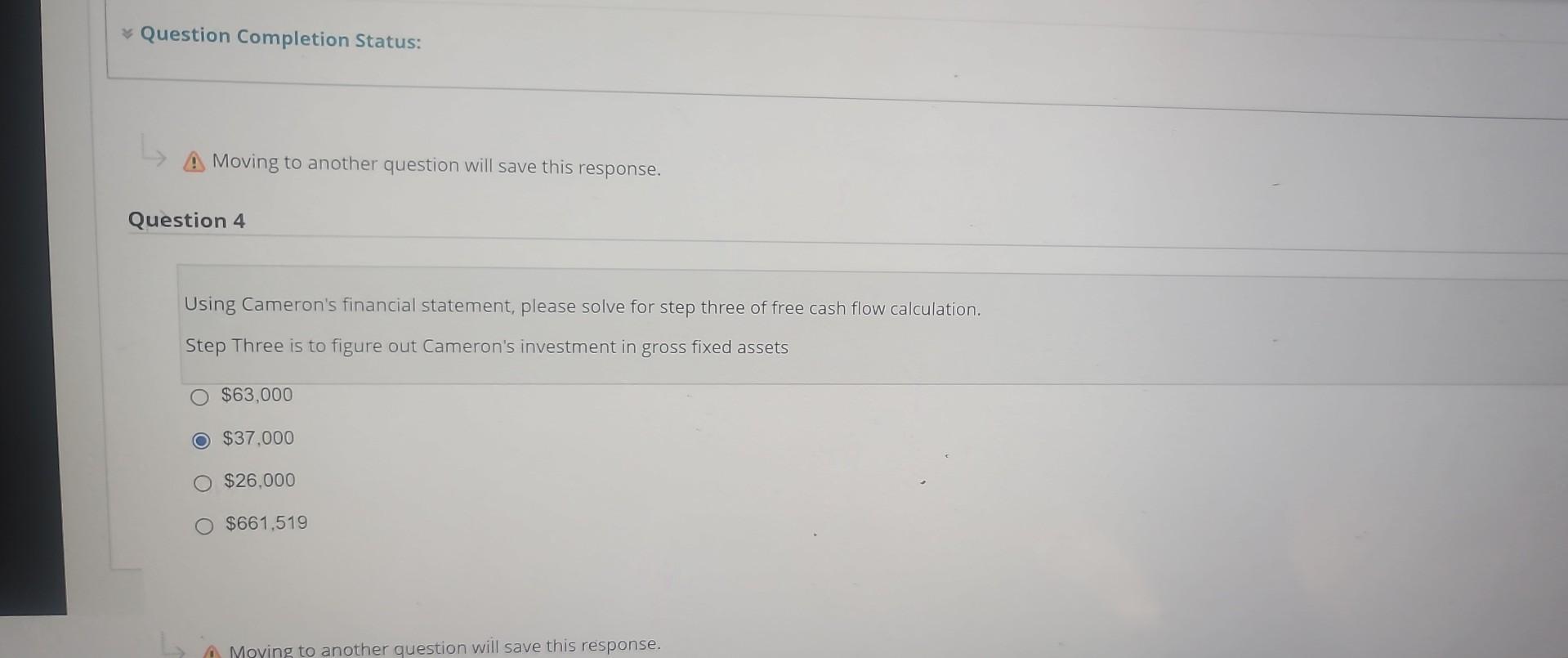  Using Cameron's financial statement, please solve for step three of free