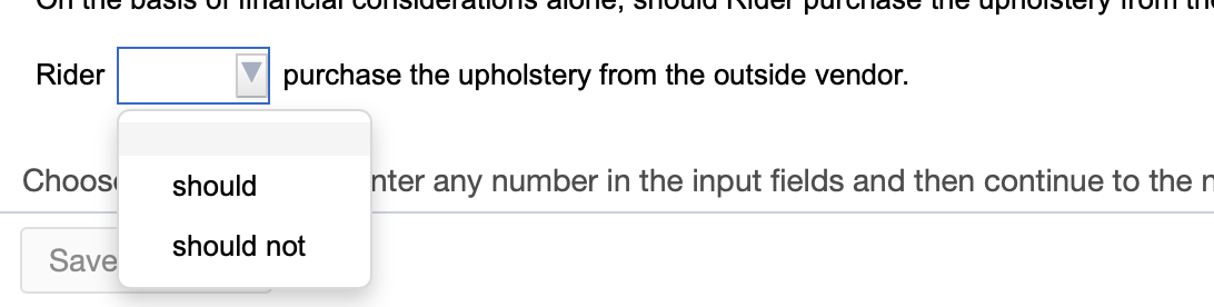 vendor to supply the upholstery for the chairs Rider requires at $16.00