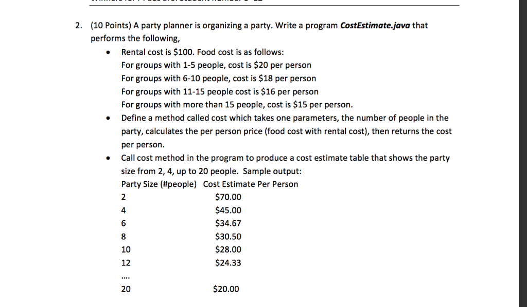 code in java A party planner is organizing a party. Write a