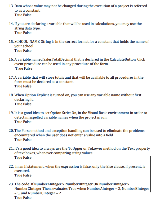 I need help awnsering all these questions 13. Data whose value may