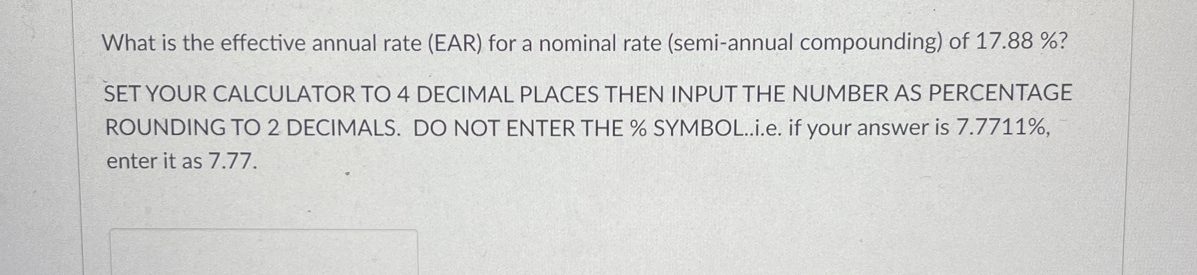  What is the effective annual rate (EAR) for a nominal rate