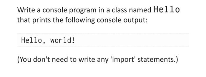 IT 114 Advantage program for information technology Write a console program in