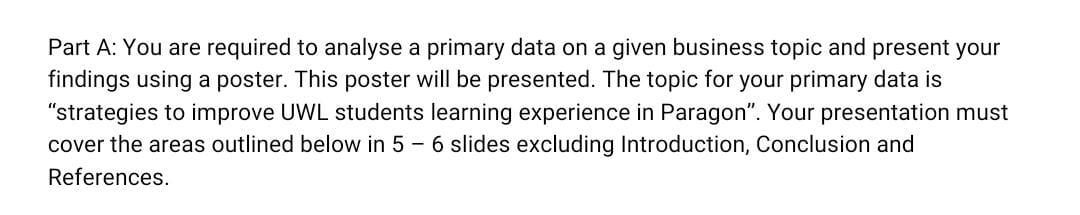 Solve A & B Part A: You are required to analyse a