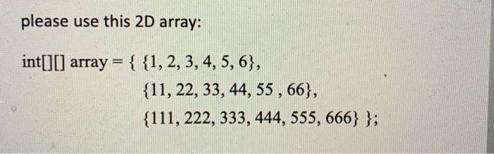 int[][] array = { {A, B, C, D, E, F}, {G, H,